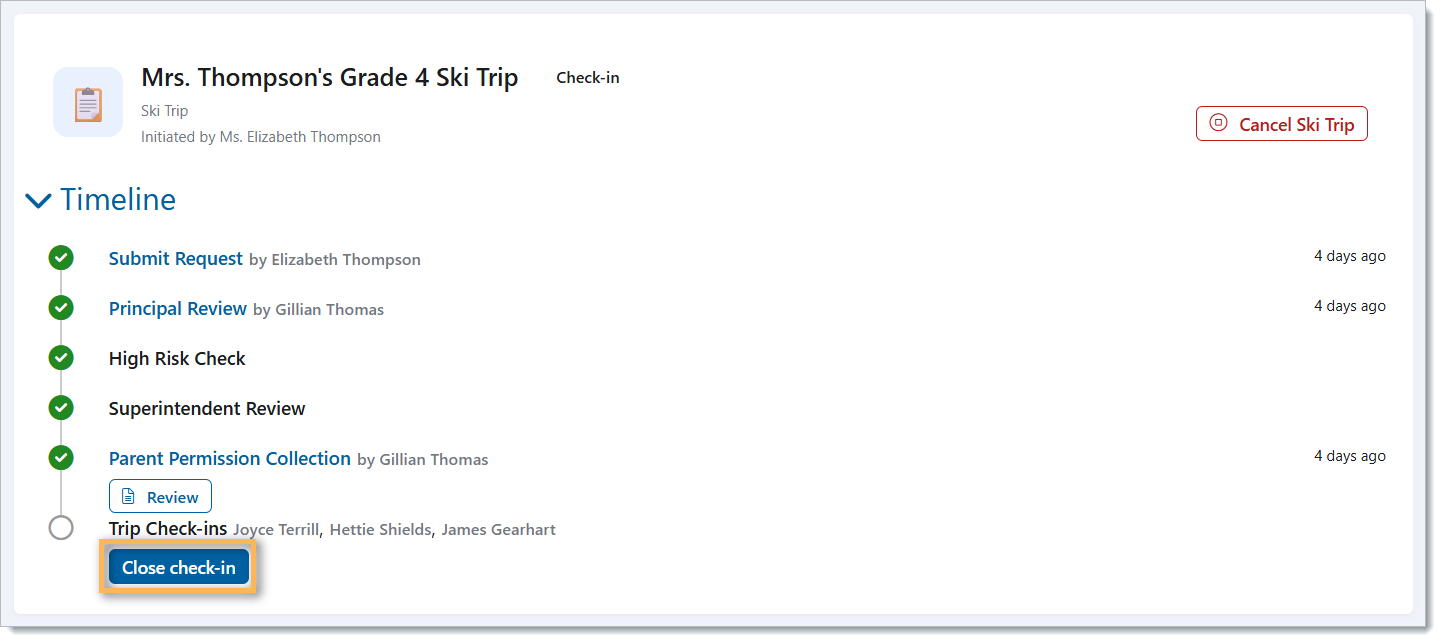 close check in stage | Edsby Ski trip check-in panel for Mrs. Thompson with a vertical timeline of Submit Request, Principal Review, High Risk Check, Superintendent Review, and Close check-in button.